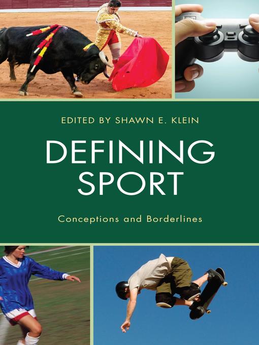 Title details for Defining Sport by Shawn E. Klein - Available